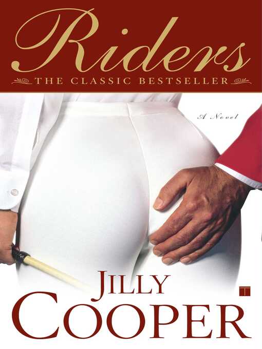 Title details for Riders by Jilly Cooper - Wait list